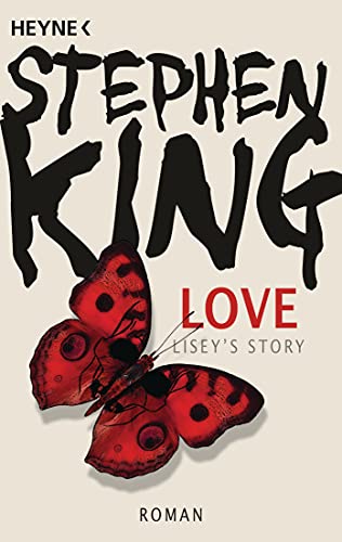 Love – Lisey’s Story: Roman von HEYNE